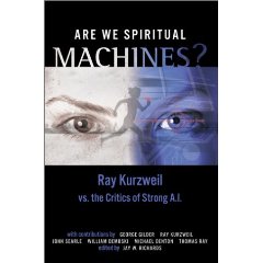 Are we spiritual machines?